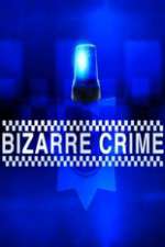 Watch Bizarre Crime Alluc