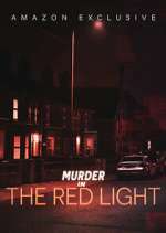 Watch Murder in the Red Light Alluc