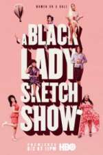 Watch A Black Lady Sketch Show Alluc