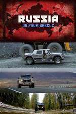 Watch Russia on Four Wheels Alluc