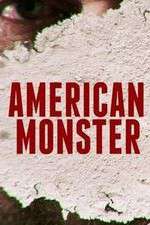 Watch American Monster Alluc