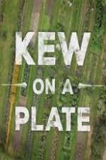 Watch Kew on a Plate Alluc