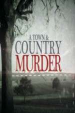 Watch A Town & Country Murder Alluc