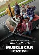 Watch Kevin Hart's Muscle Car Crew Alluc
