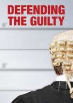 Watch Defending the Guilty Alluc
