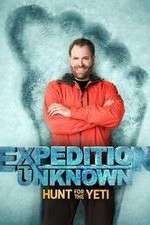 Watch Expedition Unknown: Hunt for the Yeti Alluc
