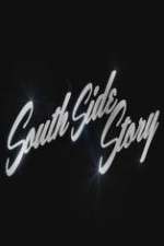 Watch South Side Story Alluc