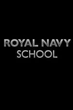 Watch Royal Navy School Alluc