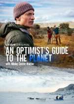 Watch An Optimist's Guide to the Planet with Nikolaj Coster-Waldau Alluc