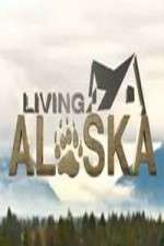 Watch Living Alaska Alluc