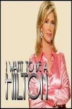 Watch I Want to Be a Hilton Alluc