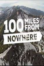 Watch 100 Miles from Nowhere Alluc