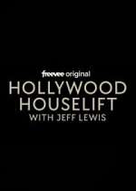 Watch Hollywood Houselift with Jeff Lewis Alluc