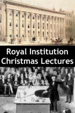 Watch Royal Institution Christmas Lectures Alluc