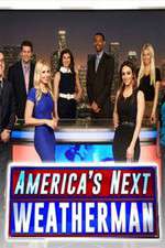 Watch Americas Next Weatherman Alluc