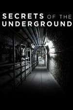 Watch Secrets of the Underground Alluc