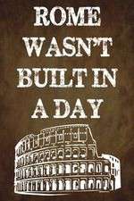 Watch Rome Wasn't Built in a Day Alluc