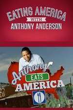 Watch Eating America with Anthony Anderson Alluc