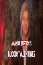 Watch Amanda Burton's Bloody Valentines Alluc