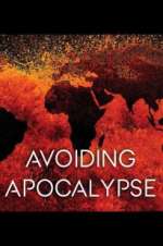 Watch Avoiding Apocalypse Alluc
