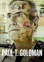 Watch Paul T. Goldman Alluc