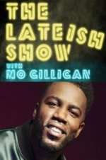 Watch The Lateish Show with Mo Gilligan Alluc