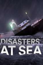 Watch Disasters at Sea Alluc