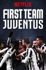 Watch First Team: Juventus Alluc