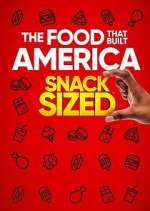 Watch The Food That Built America: Snack Sized Alluc