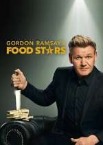 Watch Gordon Ramsay's Food Stars Alluc