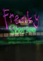 Watch Freaky Stories Alluc