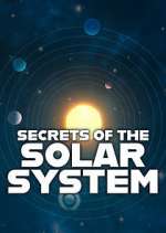 Watch Secrets of the Solar System Alluc