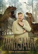 Watch Dinosaur with Stephen Fry Alluc