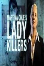 Watch Martina Cole's Lady Killers Alluc