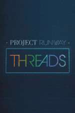 Watch Project Runway: Threads Alluc