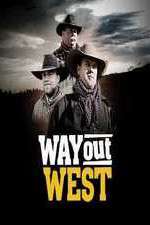 Watch Way Out West Alluc