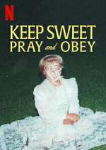Watch Keep Sweet: Pray and Obey Alluc