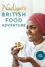 Watch Nadiya's British Food Adventure Alluc