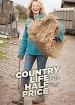 Watch A Country Life for Half the Price with Kate Humble Alluc