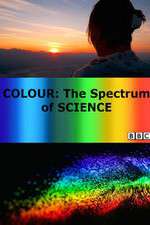 Watch Colour: The Spectrum of Science Alluc