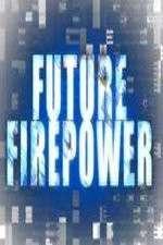Watch Future Firepower Alluc
