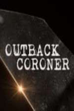 Watch Outback Coroner Alluc