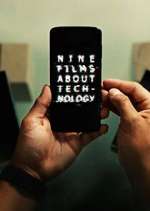 Watch Nine Films About Technology Alluc