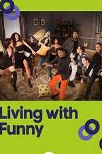 Watch Living with Funny Alluc