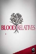Watch Blood Relatives Alluc