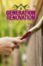 Watch Generation Renovation: Lake House Alluc