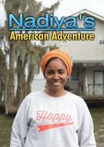 Watch Nadiya's American Adventure Alluc