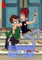 Watch Chicago Party Aunt Alluc