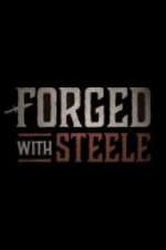 Watch Forged With Steele Alluc