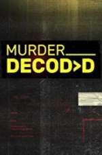 Watch Murder Decoded Alluc